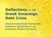 Reflections on the Greek Sovereign Debt Crisis